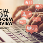 Blog Post by Remedy Digital Agency: Social Media Platform Overview for Businesses